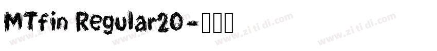 MTfin Regular20字体转换